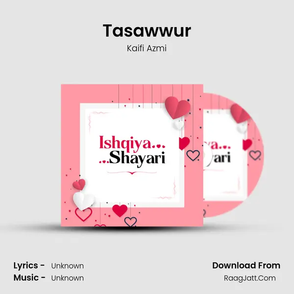 Tasawwur MP3 Song by Kaifi Azmi Cover