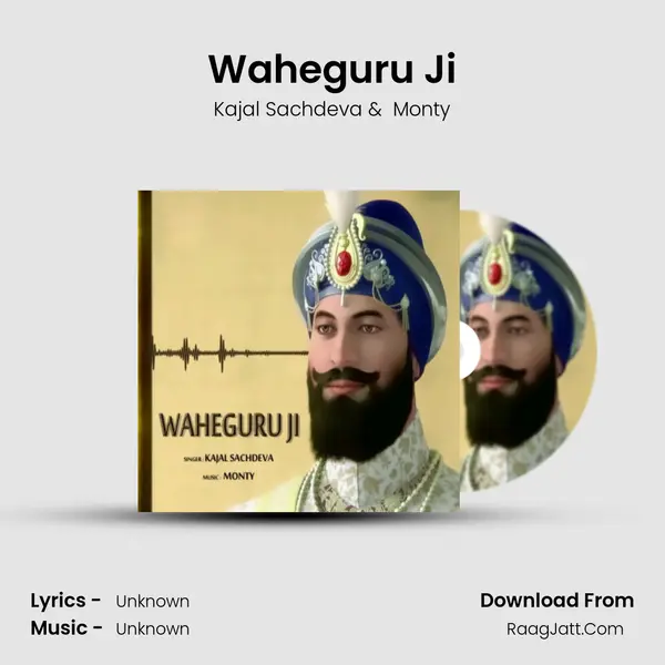 Waheguru Ji - Kajal Sachdeva