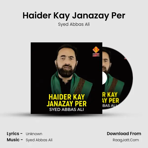 Haider Kay Janazay Per MP3 Song by Syed Abbas Ali Cover