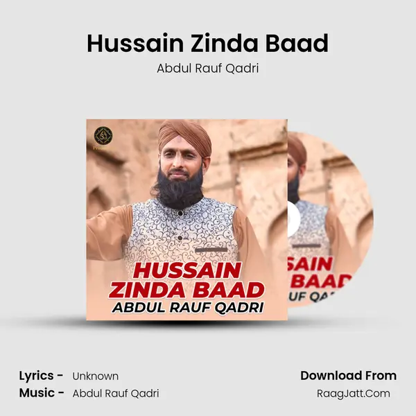 Hussain Zinda Baad - Single - Abdul Rauf Qadri