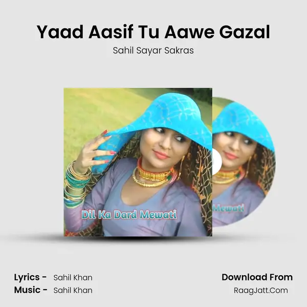 Yaad Aasif Tu Aawe Gazal mp3 song