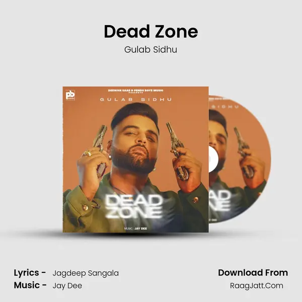 Dead Zone - Gulab Sidhu