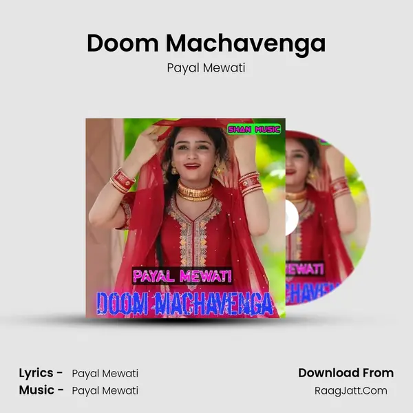 Doom Machavenga - Payal Mewati