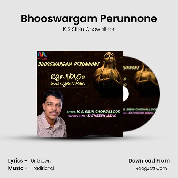 Bhooswargam Perunnone - Single - K S Sibin Chowalloor