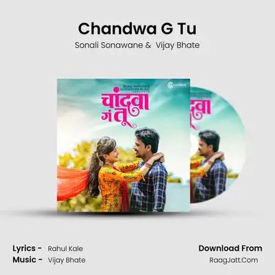 Chandwa G Tu - Sonali Sonawane
