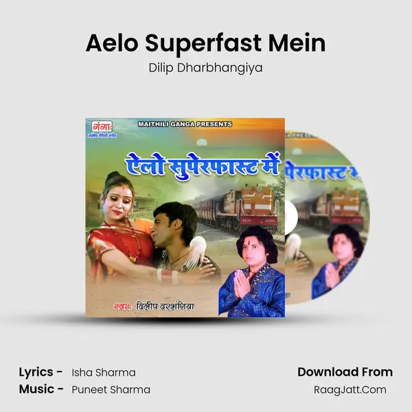 Aelo Superfast Mein mp3 song