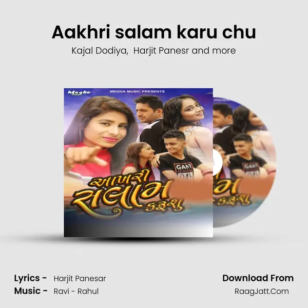 Aakhri salam karu chu MP3 Song by Kajal Dodiya Cover