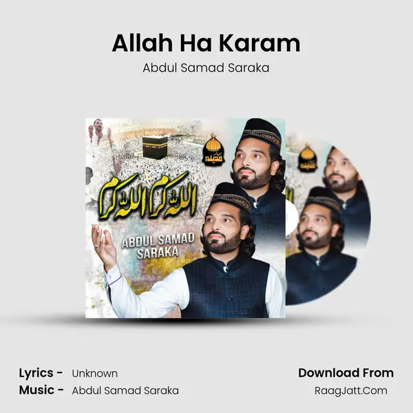 Allah Ha Karam - Abdul Samad Saraka