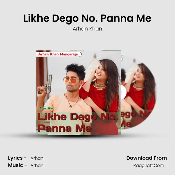 Likhe Dego No. Panna Me - Arhan Khan