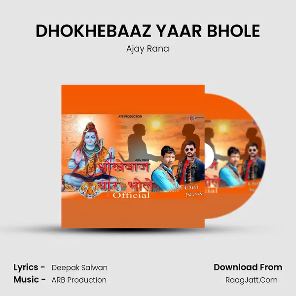 DHOKHEBAAZ YAAR BHOLE MP3 Song by Ajay Rana Cover