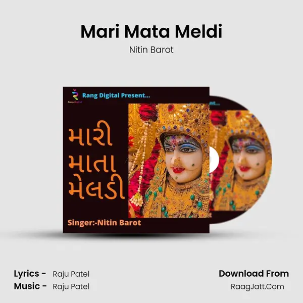 Mari Mata Meldi mp3 song