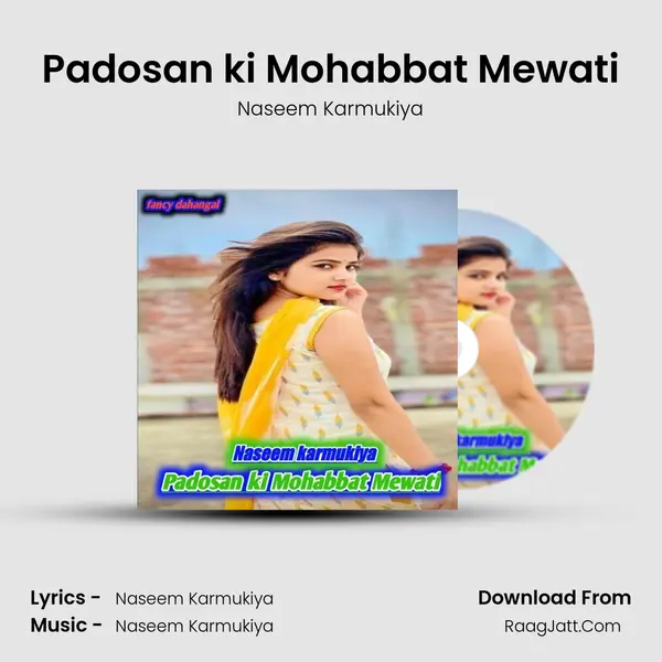 Padosan ki Mohabbat Mewati mp3 song