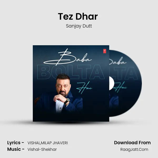 Tez Dhar (From 