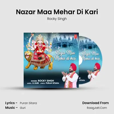 Nazar Maa Mehar Di Kari - Rocky Singh