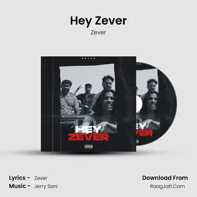 Hey Zever MP3 Song by Zever Cover