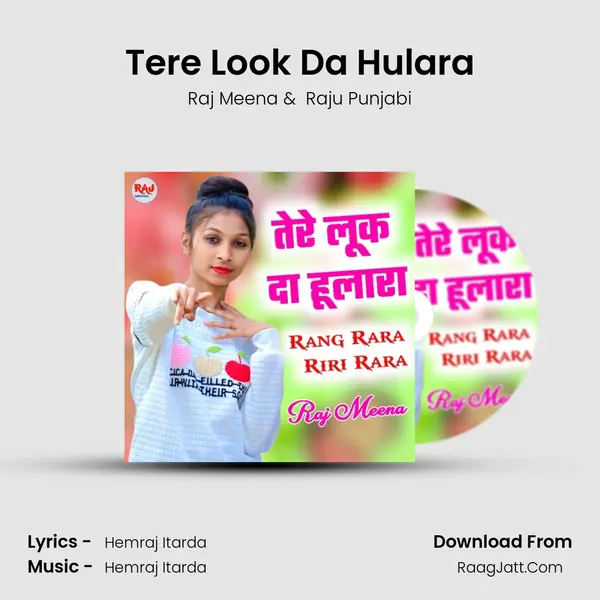 Tere Look Da Hulara mp3 song