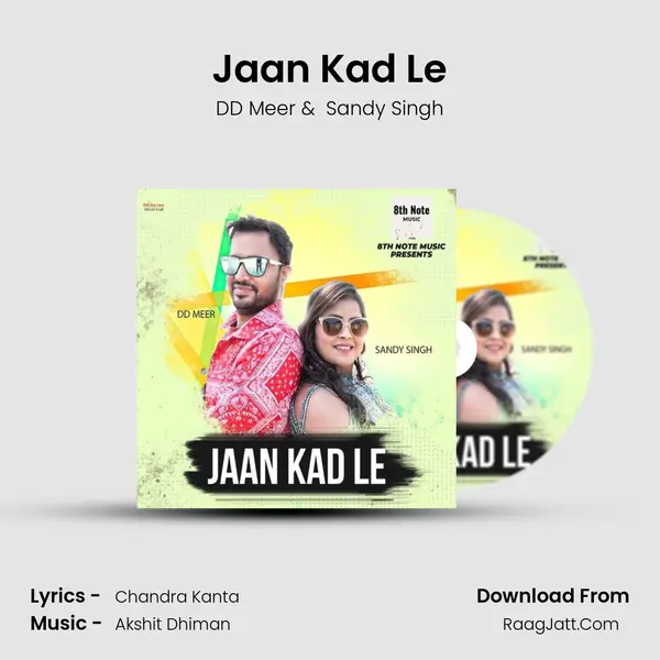 Jaan Kad Le MP3 Song by DD Meer Cover