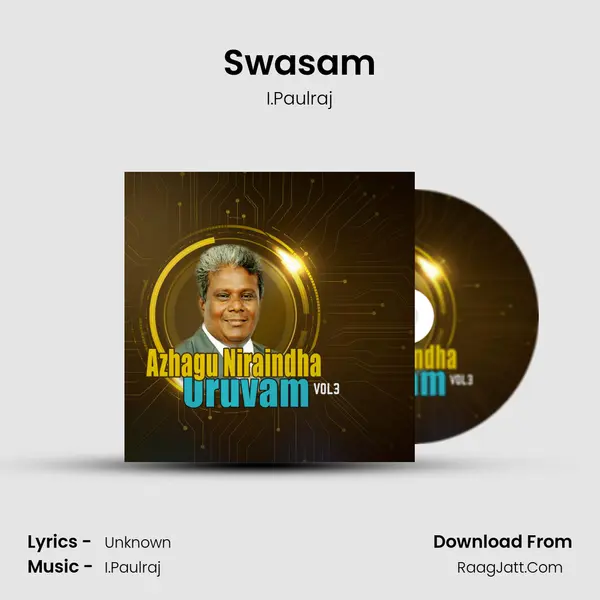 Swasam MP3 Song by I.Paulraj Cover