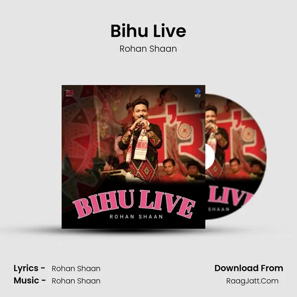 Bihu Live - Rohan Shaan