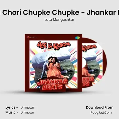 Chori Chori Chupke Chupke - Jhankar Beats Cover