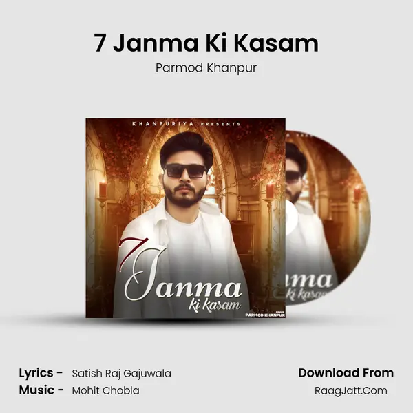 7 Janma Ki Kasam MP3 Song by Parmod Khanpur Cover