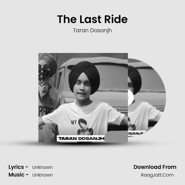 The Last Ride mp3 song