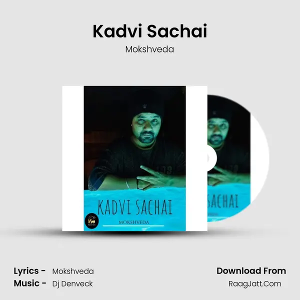 Kadvi Sachai MP3 Song by Mokshveda Cover