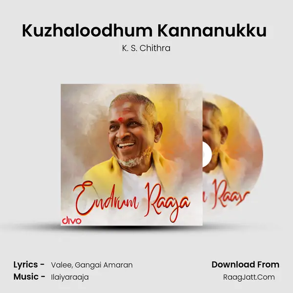 Kuzhaloodhum Kannanukku (From - Mella Thirandhadhu Kadhavu) MP3 Song by K. S. Chithra Cover