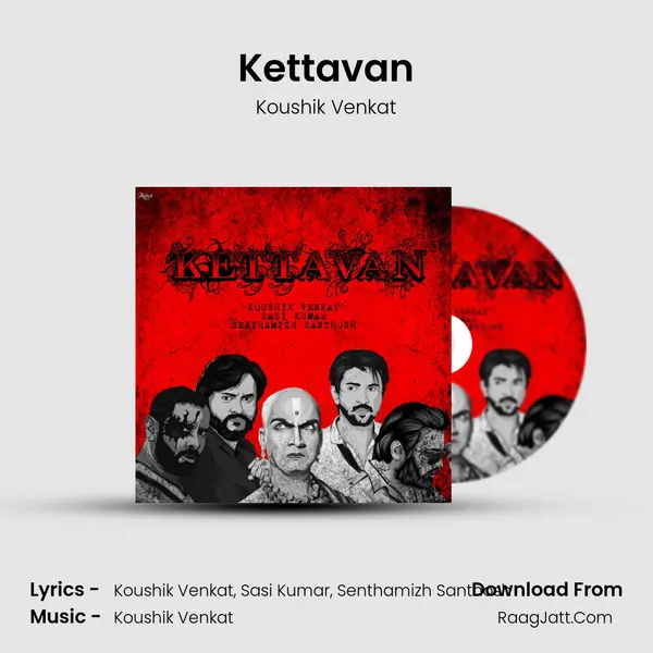 Kettavan MP3 Song by Koushik Venkat Cover