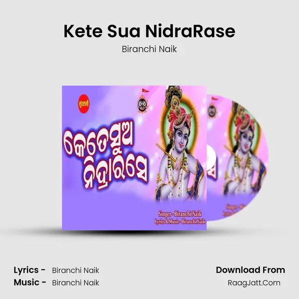 Kete Sua NidraRase mp3 song
