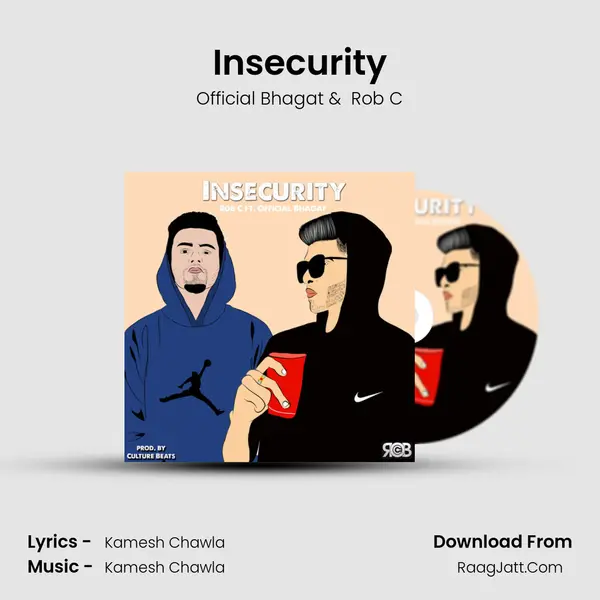 Insecurity MP3 Song by Official Bhagat Cover
