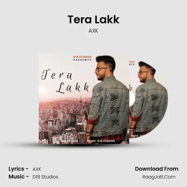 Tera Lakk MP3 Song by AXK Cover