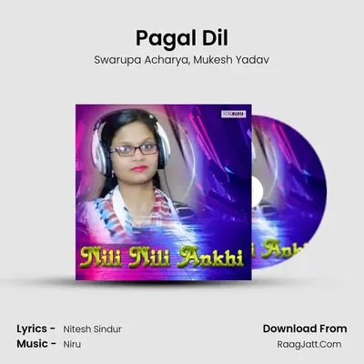 Pagal Dil MP3 Song by Swarupa Acharya Cover