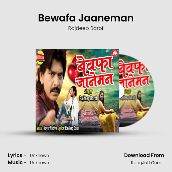 Bewafa Jaaneman MP3 Song by Rajdeep Barot Cover