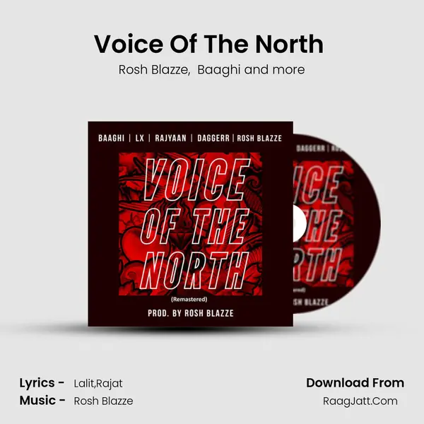 Voice Of The North (Remastered) MP3 Song by Rosh Blazze Cover