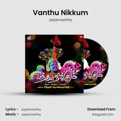 Vanthu Nikkum - 