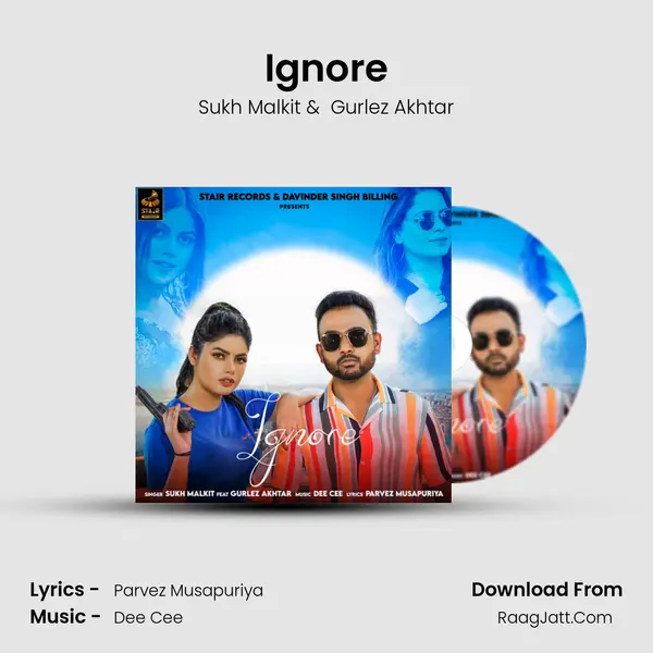 Ignore MP3 Song by Sukh Malkit Cover