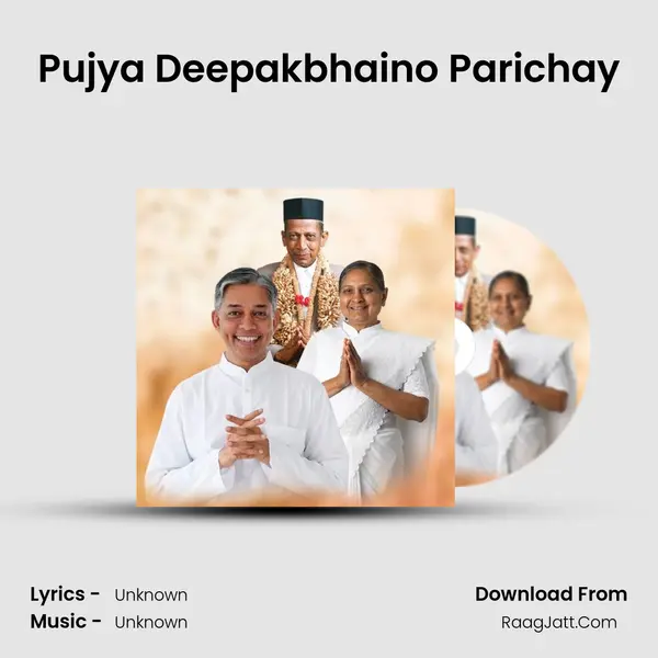 Pujya Deepakbhaino Parichay MP3 Song by  Cover