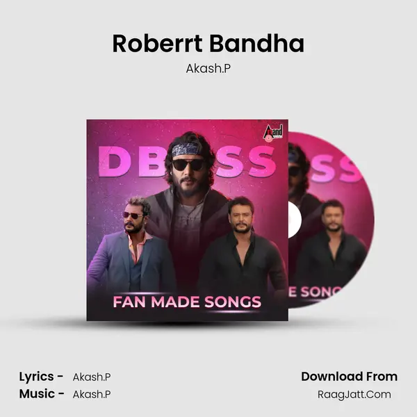 Roberrt Bandha MP3 Song by Akash.P Cover