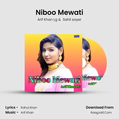 Niboo Mewati MP3 Song by Arif Khan Lg Cover