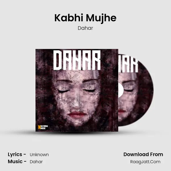Kabhi Mujhe MP3 Song by Dahar Cover