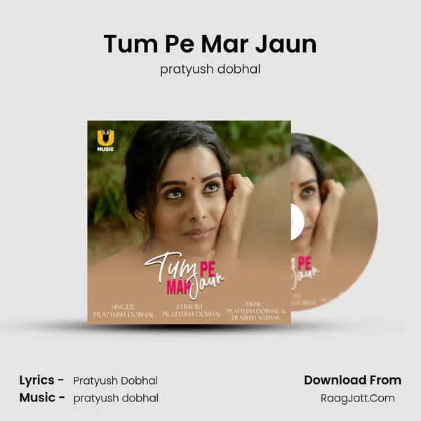 Tum Pe Mar Jaun mp3 song