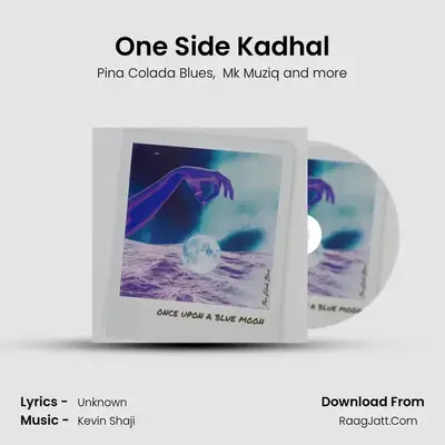 One Side Kadhal MP3 Song by Pina Colada Blues Cover