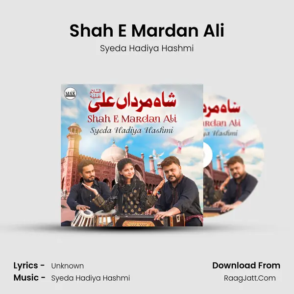 Shah E Mardan Ali - Single - Syeda Hadiya Hashmi