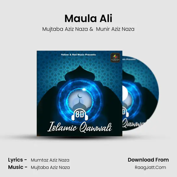 Maula Ali mp3 song