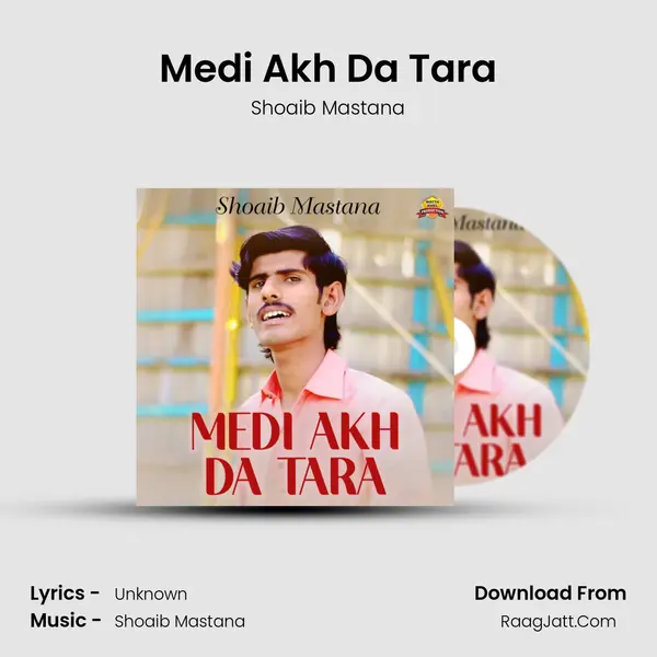 Medi Akh Da Tara - Single - Shoaib Mastana