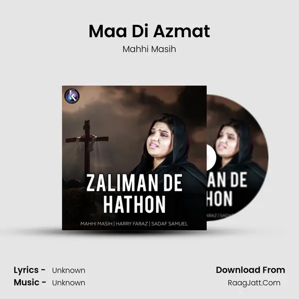 Maa Di Azmat MP3 Song by Mahhi Masih Cover