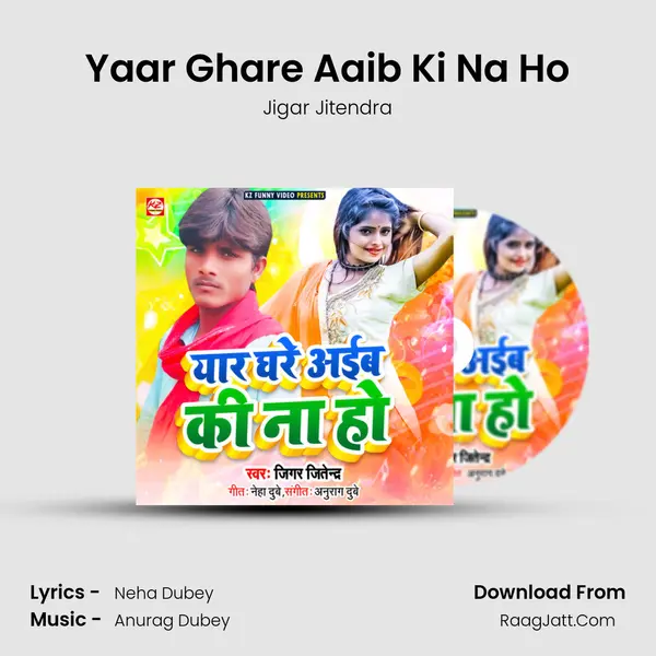 Yaar Ghare Aaib Ki Na Ho mp3 song