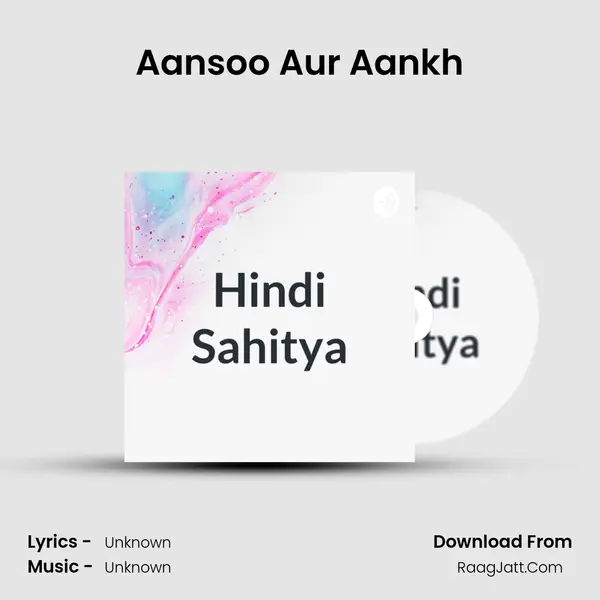 Aansoo Aur Aankh MP3 Song by  Cover