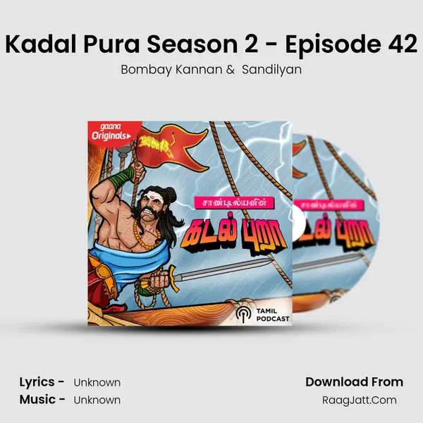 Kadal Pura Season 2 - Episode 42 MP3 Song by Bombay Kannan Cover